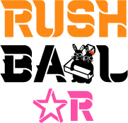 RUSH BALL☆R